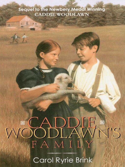 Title details for Caddie Woodlawn's Family by Carol Ryrie Brink - Wait list